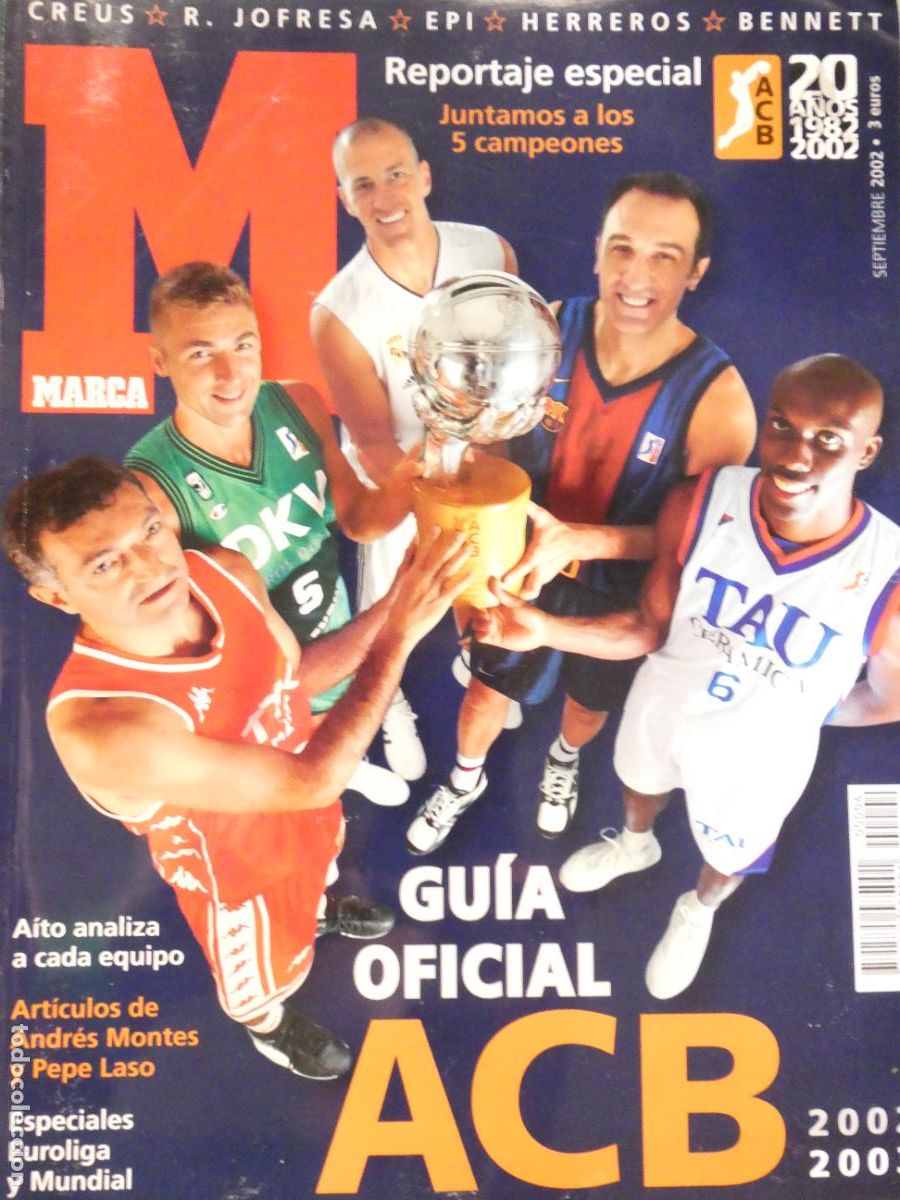 Collectionnisme sportif: REVISTA LIBRO BALONCESTO GU&Iacute;A OFICIAL MARCA LIGA ACB 2002 2003. CREUS EPI HERREROS BENNETT JOF 360GR