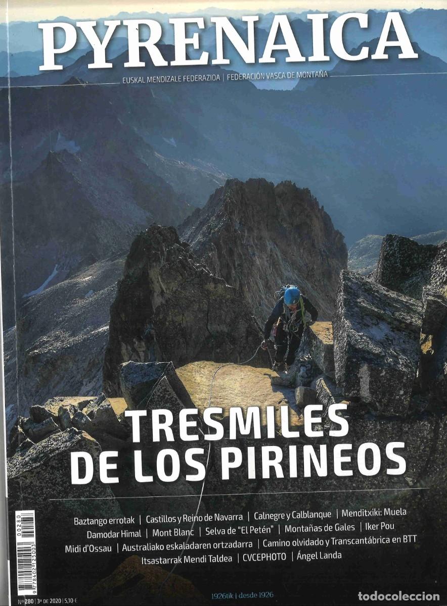 Coleccionismo deportivo: Pyrenaica. Tresmiles de los Pirineos. 2020