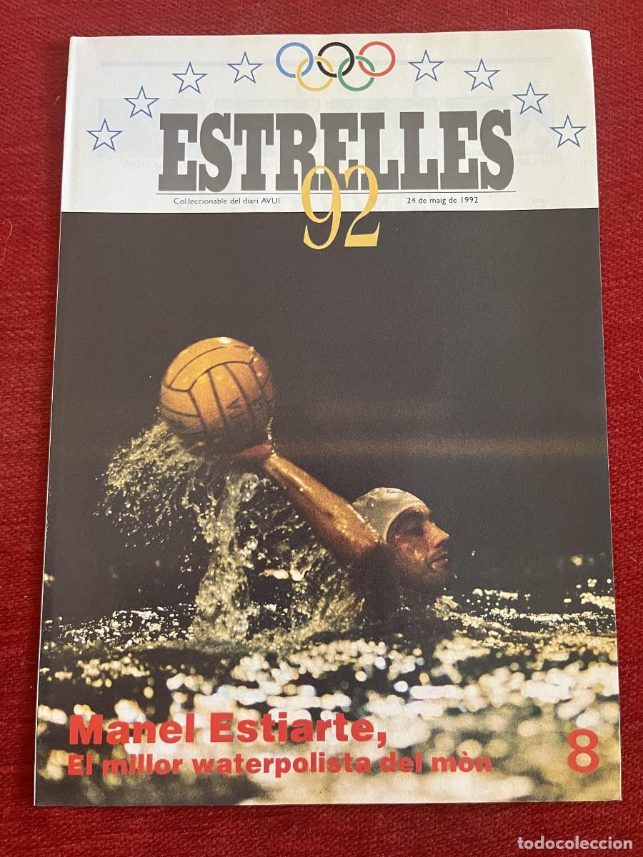 Coleccionismo deportivo: REVISTA ESTRELLES 92 OLIMPIADAS BARCELONA 1992 MANEL ESTIARTE WATERPOLO # 8 POSTER