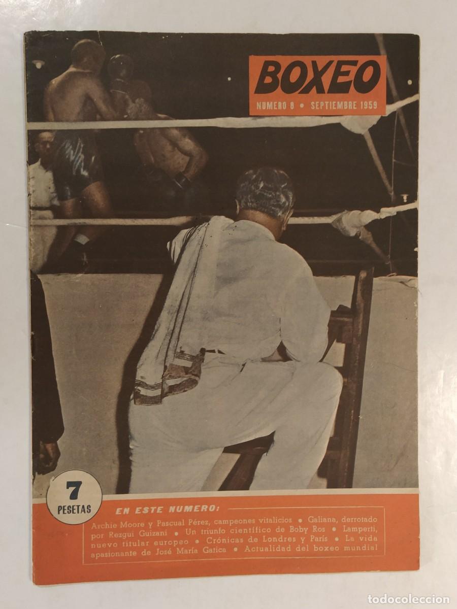 Coleccionismo deportivo: BOXEO - NUMERO 8 A&Ntilde;O 1959 -ARCHIE MOORE-PASCUAL PEREZ-GALIANA-REZGUI GUIZANI ETC- REVISTA ANTIGUA