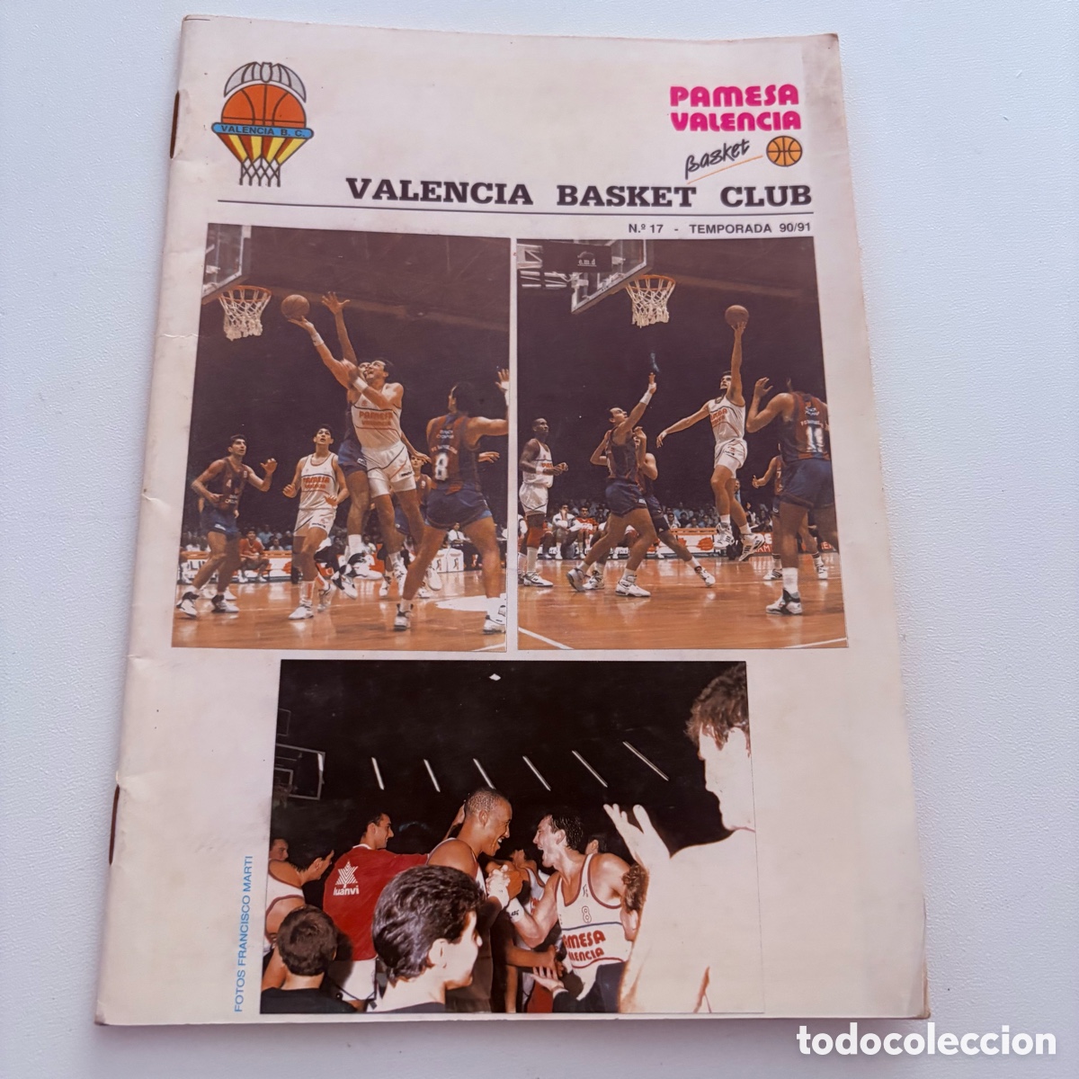 Collezionismo sportivo: programa boletin valencia basket club pamesa n&ordm; 17 temportada 90-91 forum filatelico