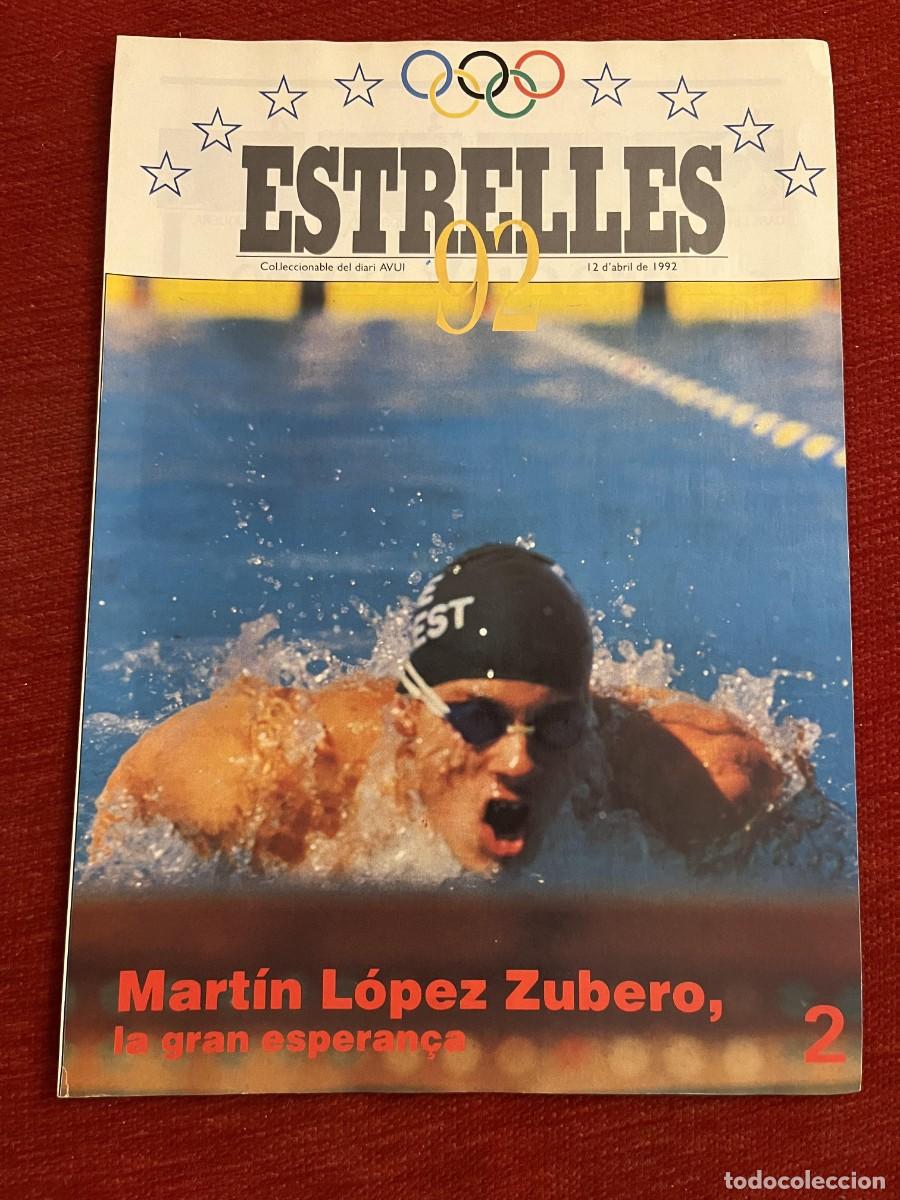 Coleccionismo deportivo: REVISTA ESTRELLES 92 OLIMPIADAS BARCELONA 1992 MARTIN LOPEZ ZUBERO # 2 POSTER