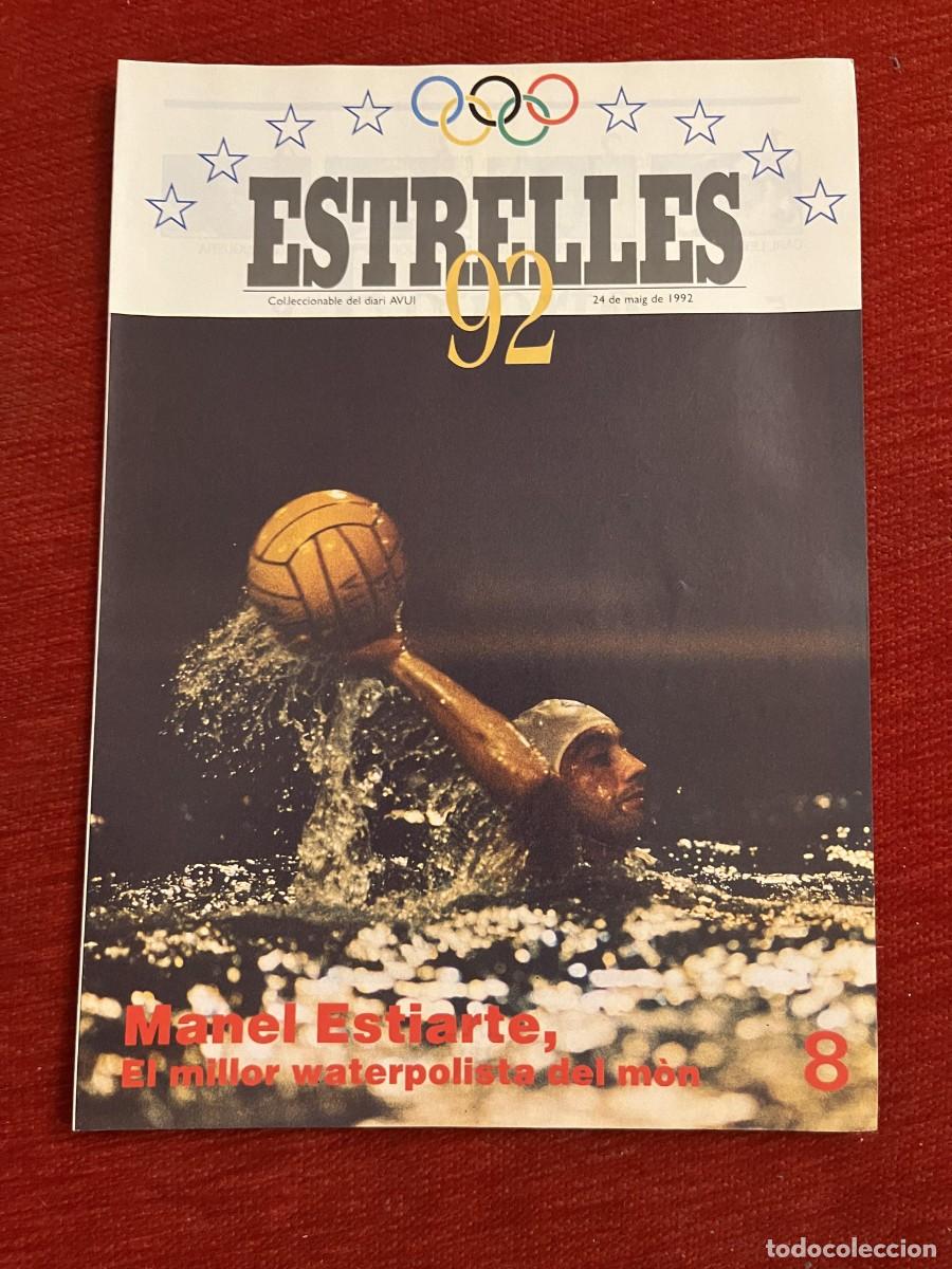 Coleccionismo deportivo: REVISTA ESTRELLES 92 OLIMPIADAS BARCELONA 1992 MANEL ESTIARTE WATERPOLO # 8 POSTER