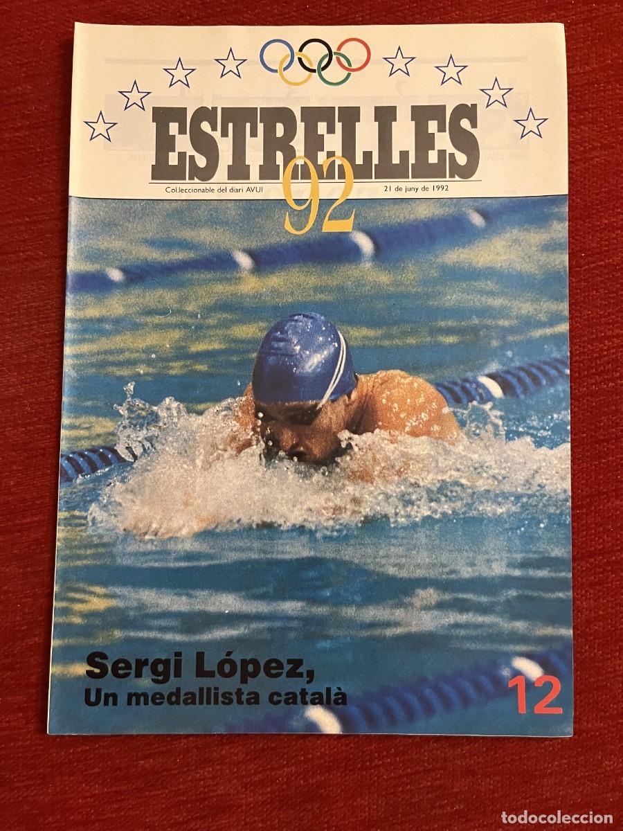 Coleccionismo deportivo: REVISTA ESTRELLES 92 OLIMPIADAS BARCELONA 1992 SERGI LOPEZ NATACION # 12 POSTER