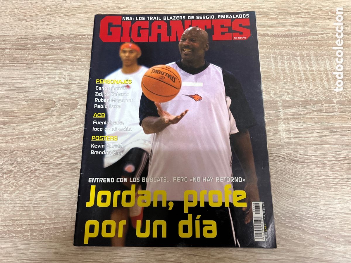 Coleccionismo deportivo: REVISTA GIGANTES DEL BASKET N&ordm; 1156 MICHAEL JORDAN EN PORTADA A&Ntilde;O 2007