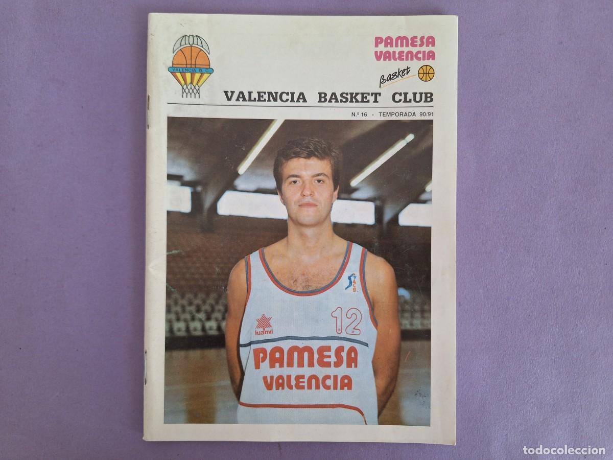 Coleccionismo deportivo: PROGRAMA REVISTA N&ordm; 16 VALENCIA BASKET CLUB 1990 91 BARCELONA SOLOZABAL EPI NORRIS BRAD BRANSON