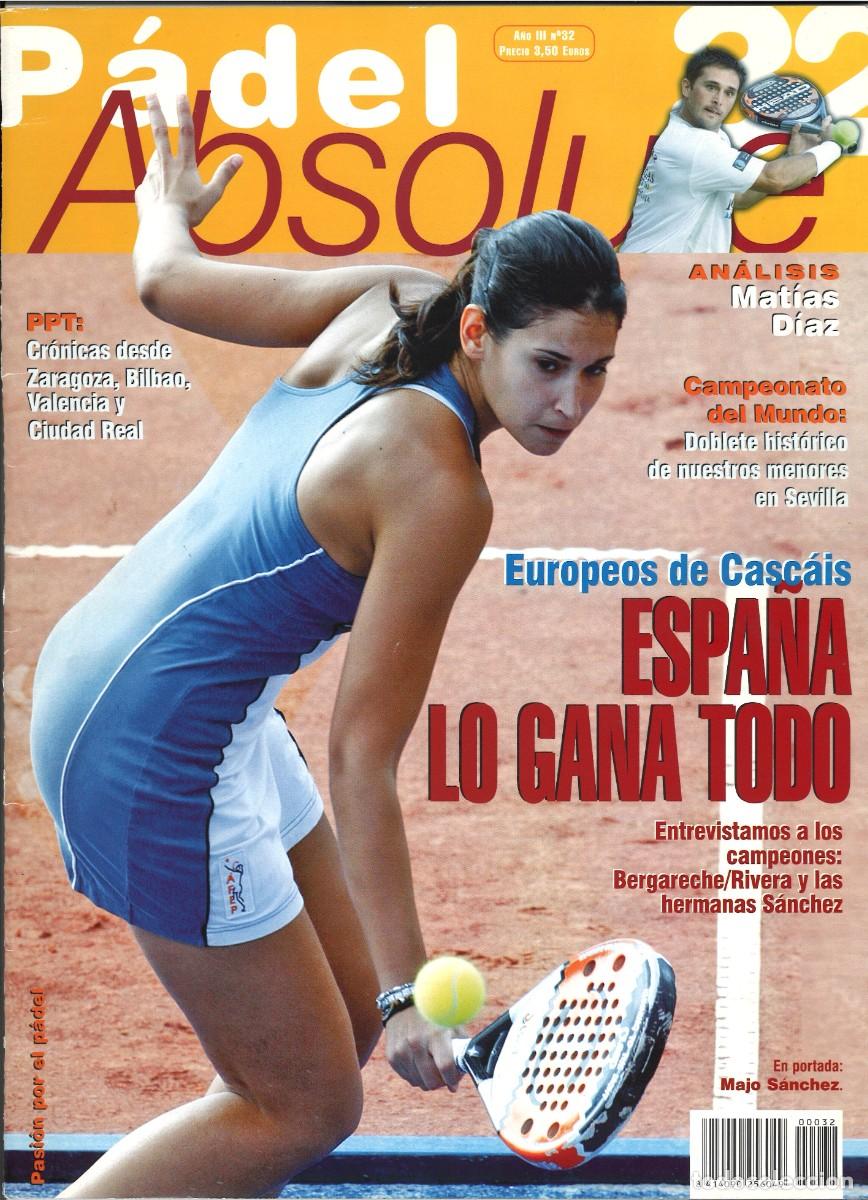 Collectionnisme sportif: REVISTA PADEL ABSOLUTE - N&ordm; 32