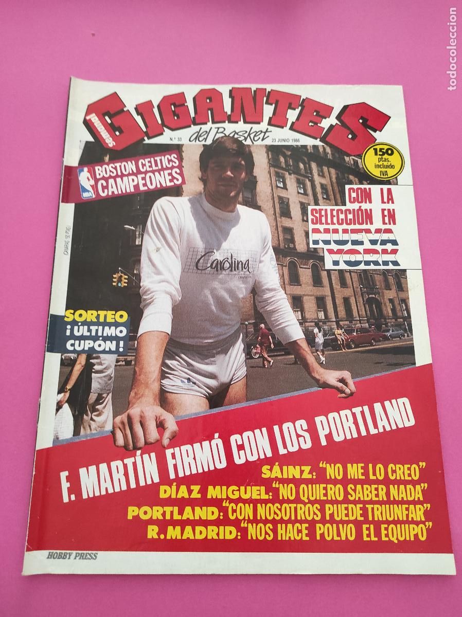 Sammelleidenschaft Sport: REVISTA GIGANTES BASKET N&ordm; 33 1986 FERNANDO MARTIN BLAZERS - BOSTON CELTICS CAMPEON NBA 85/86