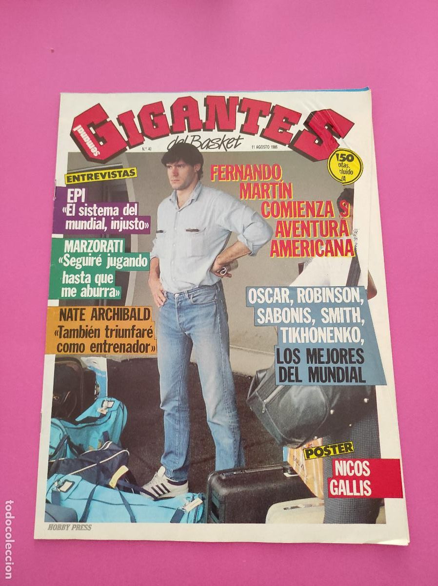 Collectionnisme sportif: REVISTA GIGANTES BASKET N&ordm; 40 1986 FERNANDO MARTIN - MEJORES MUNDOBASKET 86 - EPI - NATE ARCHIBALD