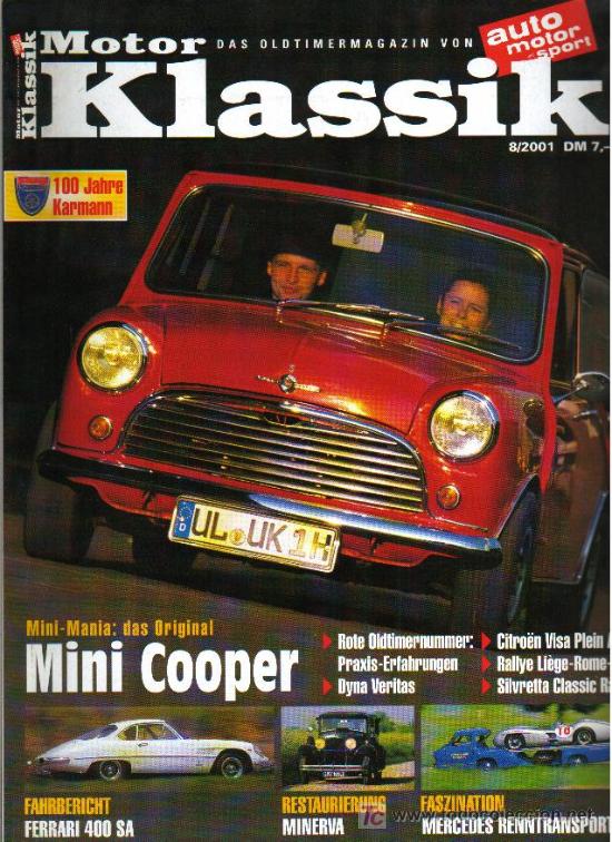 Cars: Motor Klassik 8/2001  (alem&aacute;n).Mini Cooper. Ferrari 400 SA. Minerva. Mercedes Renntransporter