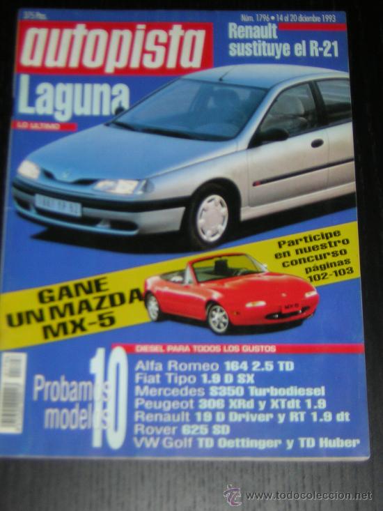 Coches: AUTOPISTA N&ordm; 1796 - DICIEMBRE 1993 - MERCEDES S 350 TD / VW GOLF TD / ALFA 164 TD / ROVER 825 SD