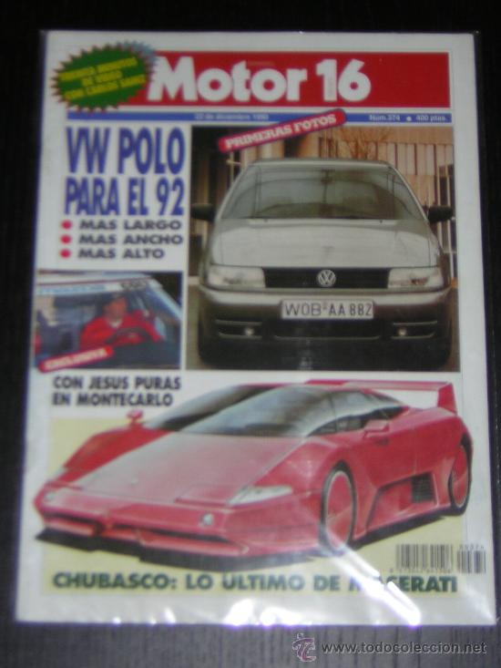 Coches: MOTOR 16 - N&ordm; 374 - DICIEMBRE 1990 - VW POLO / JESUS PURAS EN MONTECARLO / MASERATI