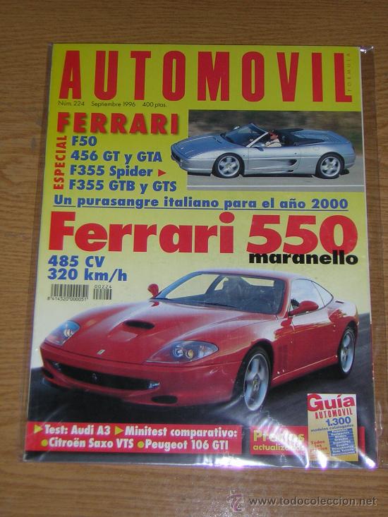 Coches: AUTOMOVIL N&ordm; 224 - SEPTIEMBRE 1996 - ESPECIAL FERRARI / AUDI A3 / CITROEN SAXO VTS / PEUGEOT 106 GTI