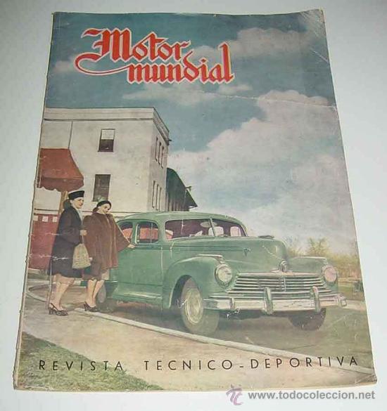 Carros: ANTIGUA REVISTA MOTOR MUNDIAL N&ordm; 44 - ENERO DE 1948 - 42 PAG. APROX. - MIDE 34 X 24,5 CMS - MUCHAS F