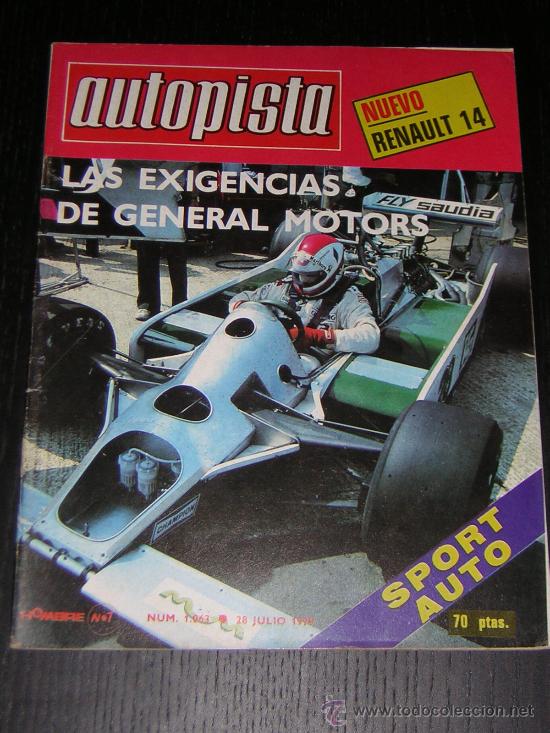 Coches: AUTOPISTA N&ordm; 1063 - JULIO 1979 - RENAULT 14 / TOYOTA TERCEL 1300 / RALLYE NUEVA ZELANDA / GP GB F1