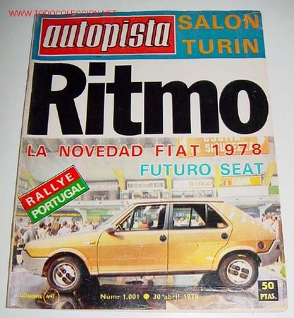 Coches: ANTIGUA REVISTA AUTOPISTA - N&ordm; 1001 ABRIL 1978 - NUMEROSAS FOTOGRAFIAS DE COCHES DE LA EPOCA - MIDE