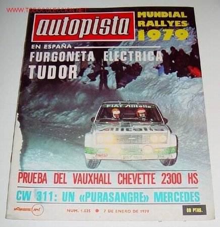 Coches: ANTIGUA REVISTA AUTOPISTA - N&ordm; 1035 ENERO 1979 - NUMEROSAS FOTOGRAFIAS DE COCHES DE LA EPOCA - MIDE