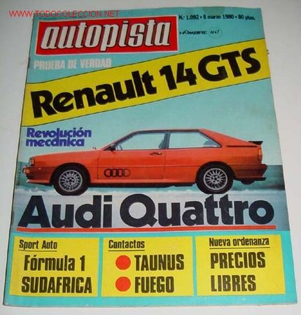 Coches: ANTIGUA REVISTA AUTOPISTA - N&ordm; 1092 MARZO 1980 - NUMEROSAS FOTOGRAFIAS DE COCHES DE LA EPOCA - MIDE