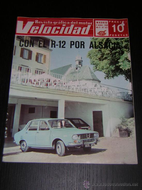 Voitures: VELOCIDAD N&ordm; 421 - OCT 1969 - RENAULT 12 / 3 HORAS JARAMA / JEREZ - GUADALAJARA MOTOCICLISMO