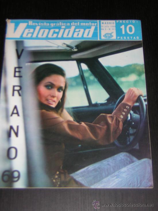 Voitures: VELOCIDAD N&ordm; 411 - JUL 1969 - HOMBRE EN LA LUNA / DESCAPOTABLES / SUSY LINDBERGH / LOTUS / GP MOTO