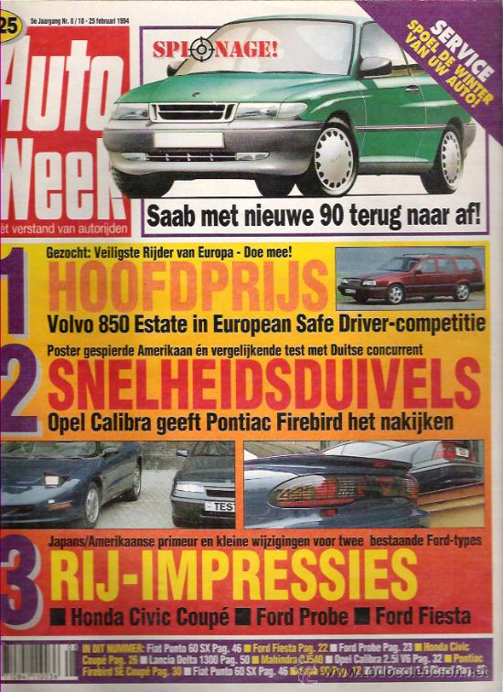 Coches: AUTO WEEK 1993: PONTIAC TRANS AM; FIREBIRD; OPEL CALIBRA; LANCIA DELTA, ETC...