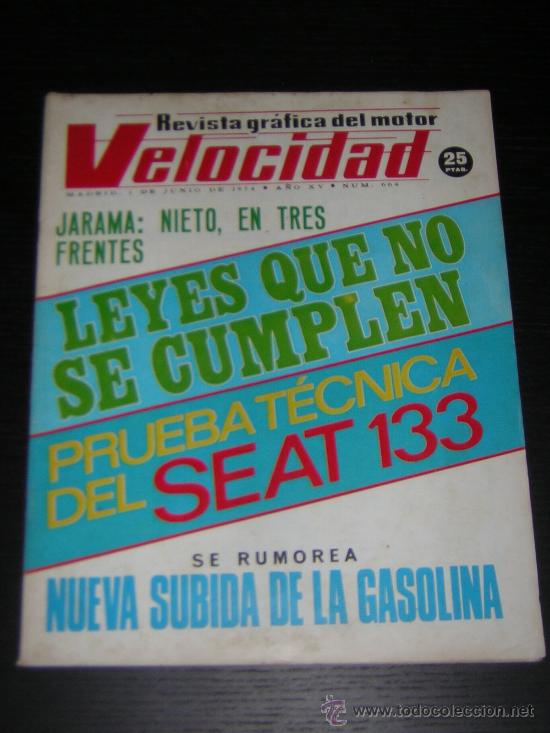 Autos: VELOCIDAD N&ordm; 664 - JUN 1974 - SEAT 133 / HISTORIA HUSQVARNA / POP CROSS CITROEN