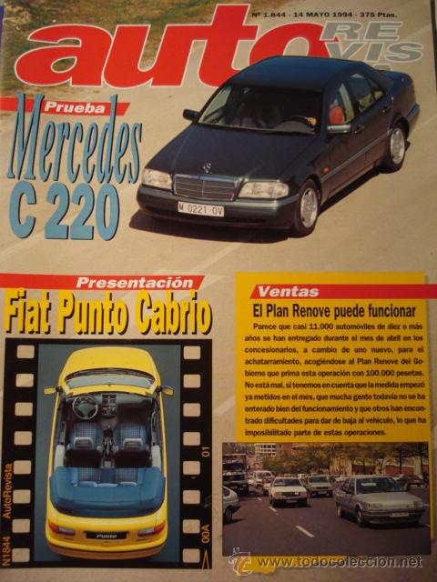 Coches: REVISTA AUTOREVISTA - 1844 - PRUEBA MERCEDES C 220 FIAT PUNTO - INCLUYE CATALOGO OPEL CORSA ASTRA