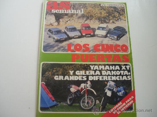 Coches: REVISTA AS SEMANAL N&ordm; 98 (13-12-1987) - LOS CINCO PUERTAS - YAMAHA XT - GILERA DAKOTA