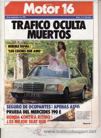 Coches: REVISTA MOTOR 16 N&ordm; 4 A&Ntilde;O 1983. PRUEBA: MERCEDES 190E. COMP: SEAT RONDA 75 CLX Y FIAT RITMO 85 S.
