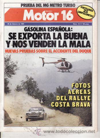 Coches: REVISTA MOTOR 16 N&ordm; 18 A&Ntilde;O 1984. PRUEBA: MG METRO TURBO. PRUEBA: BMW K 100 RS.