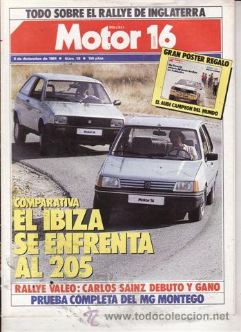 Coches: REVISTA MOTOR 16 N&ordm; 59 A&Ntilde;O 1984. PRUEBA: MG MONTERO EFI. COMP: PEUGEOT 205 SR Y SEAT IBIZA 1.2 GL.