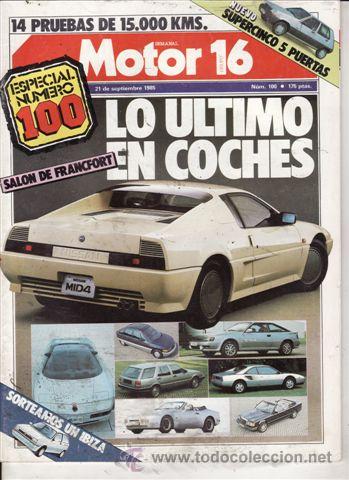Coches: REVISTA MOTOR 16 N&ordm; 100 A&Ntilde;O 1985. GAMA: RENAULT 5 TL, RENAULT 5 GTL Y RENAULT 5 GTS. PRU: BIMOTA DB1