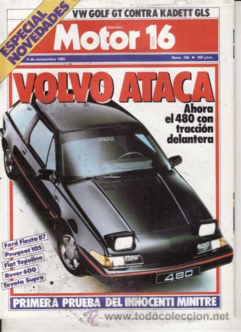 Coches: REVISTA MOTOR 16 N&ordm; 106 A&Ntilde;O 1985. PRUEBA: INNOCENTI MINITRE SE. COMP: VW GOLF GT Y OPEL KADETT GLS.
