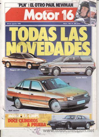 Coches: REVISTA MOTOR 16 N&ordm; 149 A&Ntilde;O 1986. PRUEBA: JAGUAR XJS V 12. COMP: PEUGEOT 309 SRD, RENAULT 11 GTD