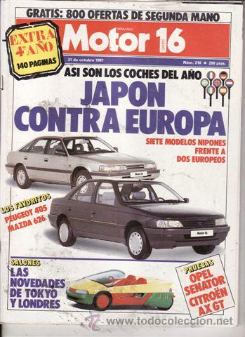 Coches: REVISTA MOTOR 16 N&ordm; 210 A&Ntilde;O 1987. PRUEBA: OPEL SENATOR 3.0 I CD. CITROEN AX GT.