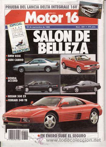 Coches: REVISTA MOTOR 16 N&ordm; 309 A&Ntilde;O 1989. PRUEBA: SEAT MARBELLA GLX.