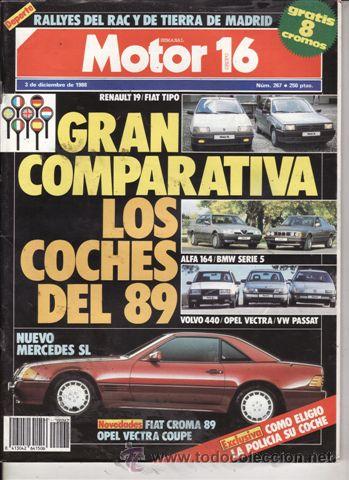 Coches: REVISTA MOTOR 16 N&ordm; 267 A&Ntilde;O 1988. COMP: BMW 530I Y ALFA ROMEO 164 V6 3.0. COMP: OPEL VECTRA 2.0 I,