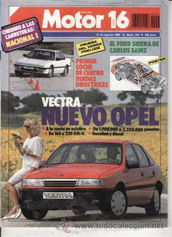 Coches: REVISTA MOTOR 16 N&ordm; 253 A&Ntilde;O 1988. PRUEBA: HONDA PRELUDE 2.0 I 16V 4WS. FORD SIERRA COSWORT. BMW K100