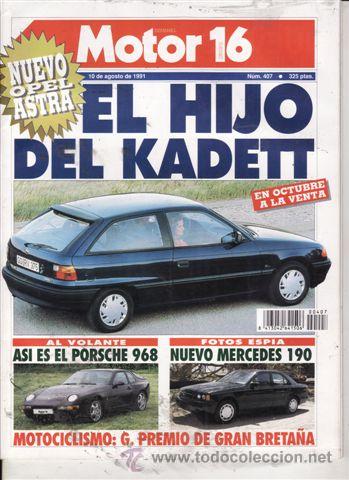 Coches: REVISTA MOTOR 16 N&ordm; 407 A&Ntilde;O 1991. PRUEBA. AUDI COUPE S2.