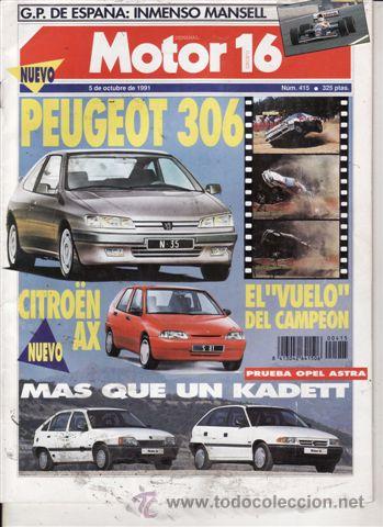 Coches: REVISTA MOTOR 16 N&ordm; 415 A&Ntilde;O 1991. PRUEBA: OPEL ASTRA 1.4 GLS. OPEL KADETT 1.4 LS.