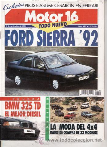 Coches: REVISTA MOTOR 16 N&ordm; 420 A&Ntilde;O 1991. PRUEBA: BMW 325 TD.