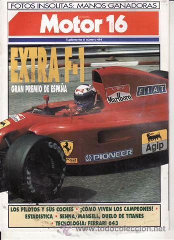 Coches: SUPLEMENTO REVISTA MOTOR 16 N&ordm; 414 A&Ntilde;O 1991. GRAM PREMIO DE ESPA&Ntilde;A DE F1.