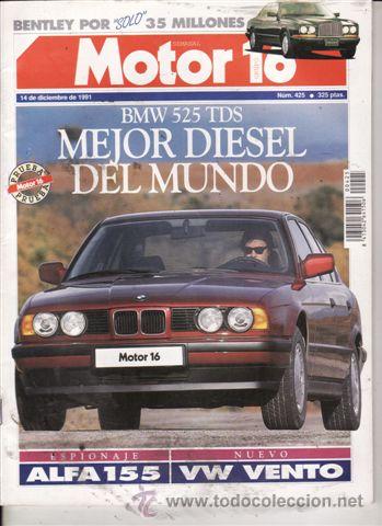 Coches: REVISTA MOTOR 16 N&ordm; 425 A&Ntilde;O 1991. PRUEBA: BMW 525 TDS. RENAULT EXPRESS RN. COMP: FIAT UNO I.E. SX