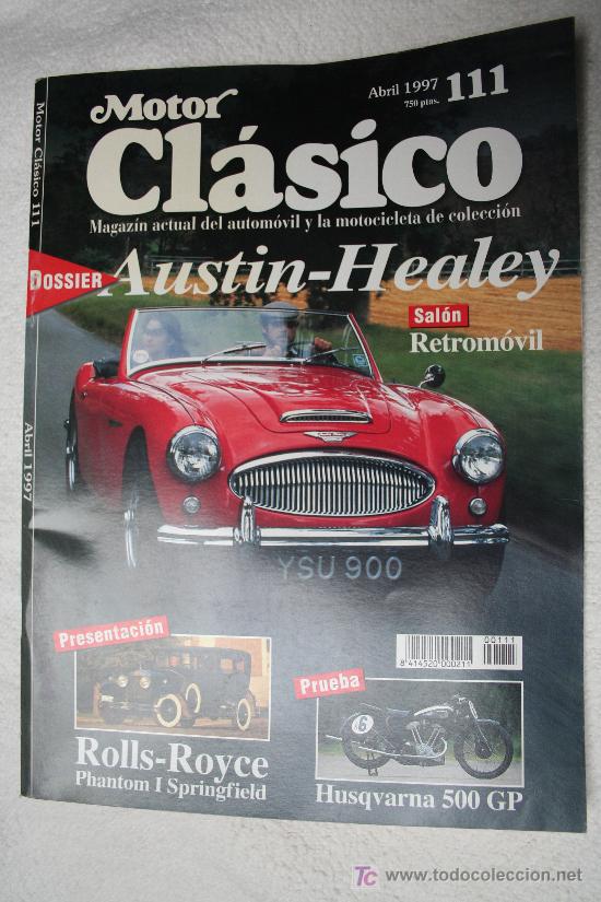 Coches: MOTOR CLASICO  N&ordm; 111  ABRIL  1997 - Foto 1