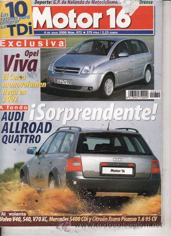 Coches: REVISTA MOTOR 16 N&ordm; 872 A&Ntilde;O 2000. PRUEBA: AUSI ALLROAD QUATTRO.