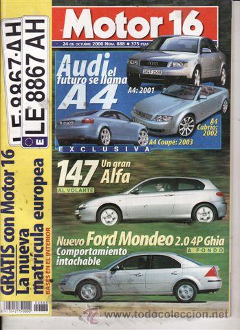Coches: REVISTA MOTOR 16 N&ordm; 888 A&Ntilde;O 2000. PRUEBA: FORD MONDEO 20I GHIA.