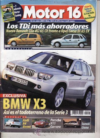 Coches: REVISTA MOTOR 16 N&ordm; 921 A&Ntilde;O 2001. PRUEBA: BMW 330 XD. COMPARATIVA: OPEL CORSA DI Y RENAULT CLIO DCI.