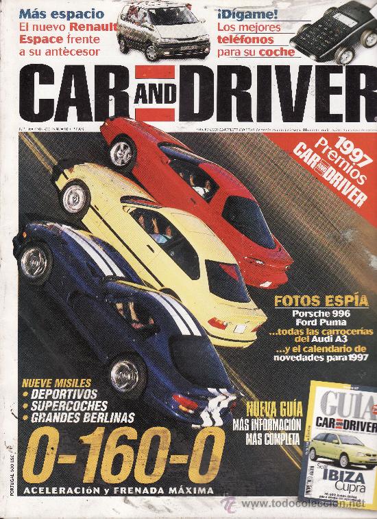 Coches: REVISTA CAR AND DRIVER N&ordm; 16 A&Ntilde;O 1997. COMP: MASERATI QUATTROPORTE V8 Y BMW 540I. RENAULT ESPACE 2.1