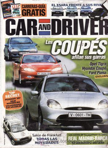 Coches: REVISTA CAR AND DRIVER N&ordm; 25 A&Ntilde;O 1997. COMPARATIVA: PEUGEOT 306 1.4 XN, FIAT BRAVA 1.4S, RENAULT M&Eacute;G