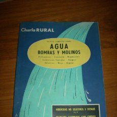 Coches: REVISTA CHARLA RURAL (AGUA, BOMBAS Y MOLINOS) Nº 225 - AÑO 1957 - ARGENTINA - RARO EJEMPLAR!!. Lote 26162075